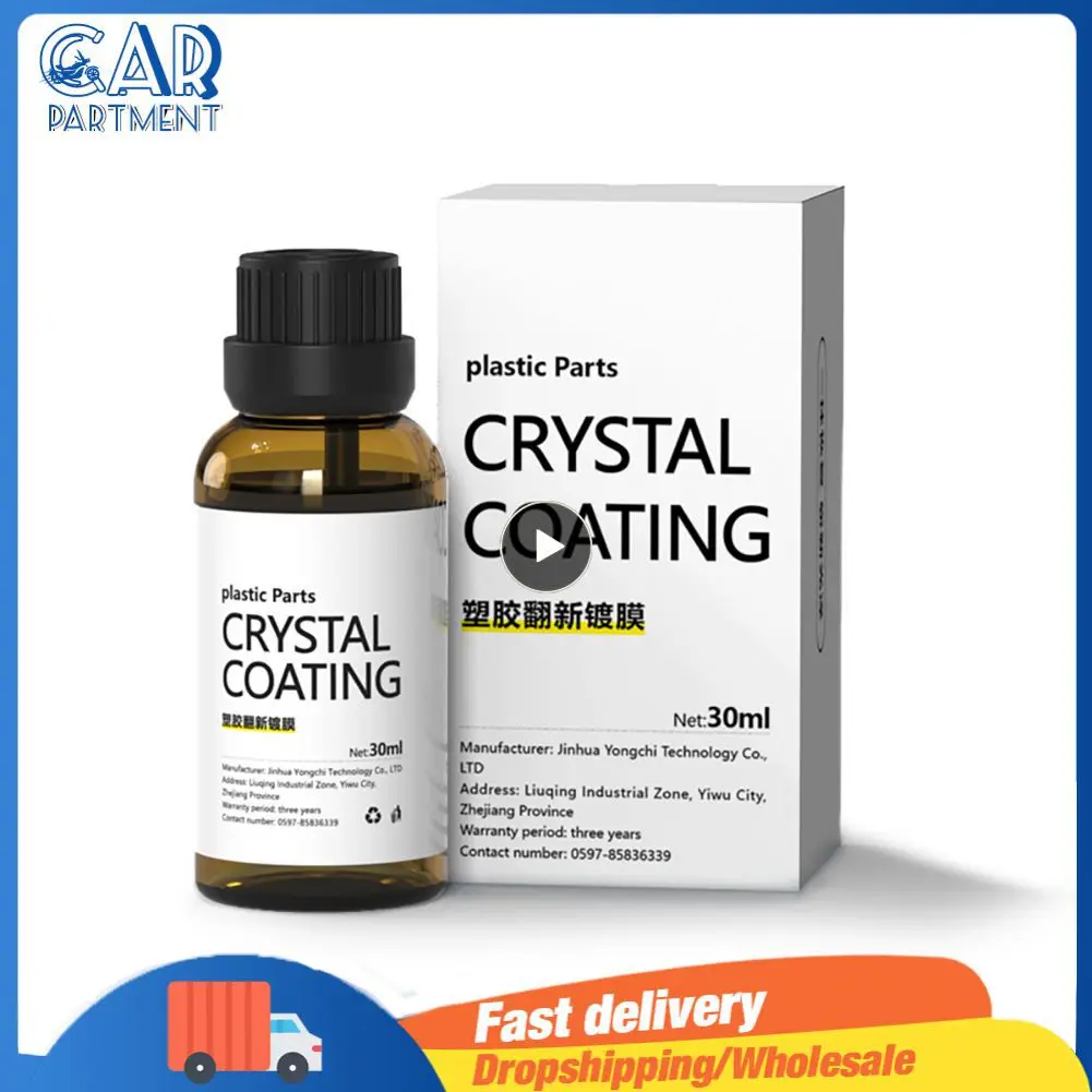 

Car Plastic Renovated Coating Retreading Agent Usefulness Portable Refurbished Plating Crystal Coating Agent 30ml Dashboard Wax