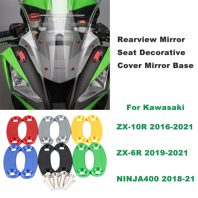 

zx10r zx6r ninja400 Motorcycle CNC Rearview Mirror Seat Decorative Cover Mirror Base For Kawasaki ZX-10R ZX-6R NINJA400 2018