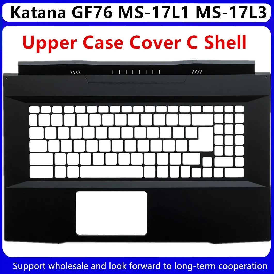 Для MSI GF76 MS-17L1 MS-17L2 MS-17L3 17L4 верхняя крышка упора для рук C корпус/клавиатура с