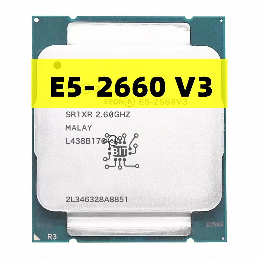 Used Xeon CPU E5-2660V3 SR1XR for X99 DDR4 RAM 2.60GHz 10-Cores 25M LGA2011-3 E5-2660 V3 processor E5 2660V3 E5 2660 V3