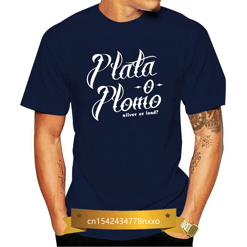 

Plata O Plomo T-Shirt Tee Tattoo Style Colombian Drug Lord Pablo Narco Escobar Unisex Loose Fit TEE Shirt