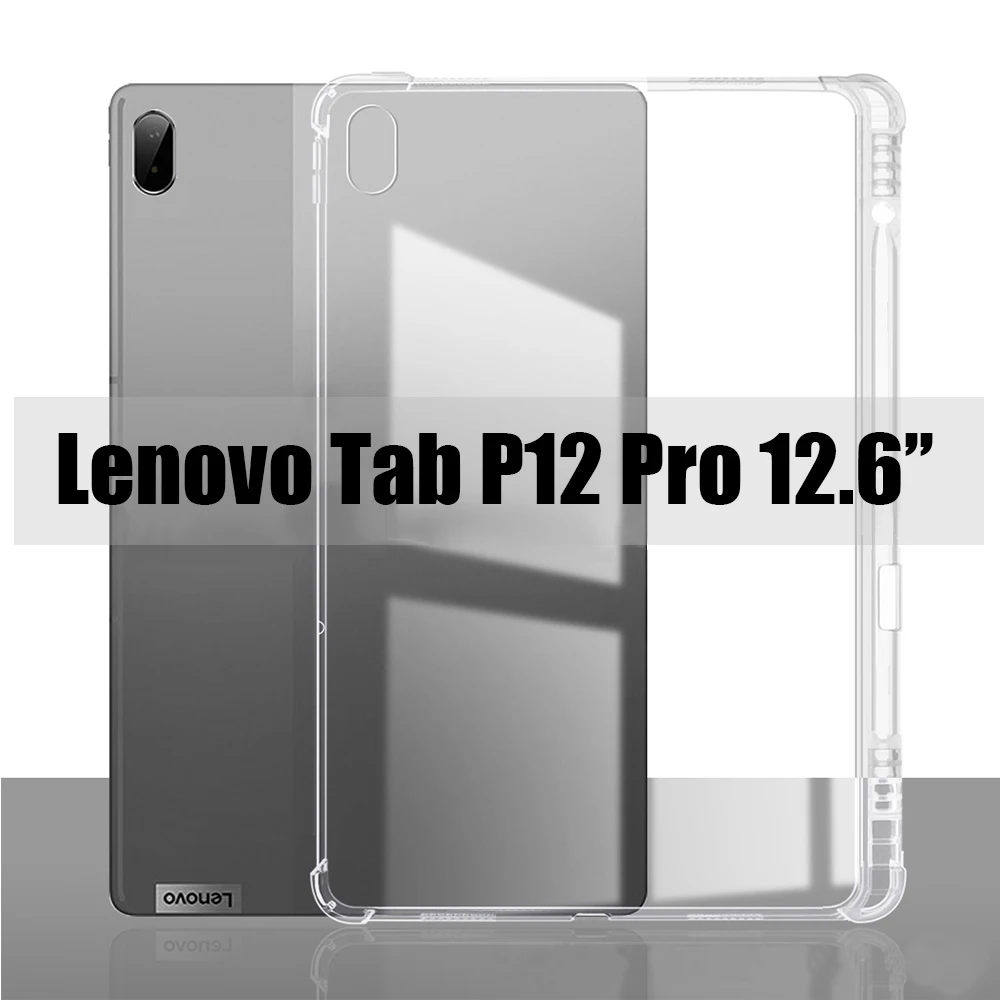 

Мягкий прозрачный чехол с лотком для ручек для Lenovo Tab P12 Pro, 12,6 дюйма, TB-Q706, силиконовый защитный чехол из ТПУ Для Xiaoxin Pad Pro