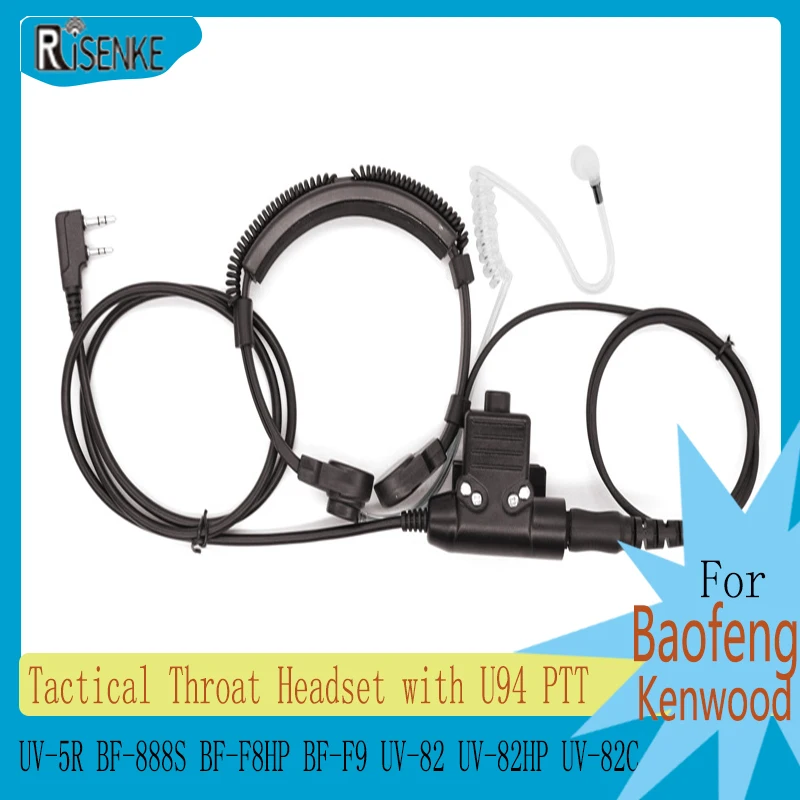 Tactical Throat Headset Earpiece with U94 PTT for Baofeng UV-5R BF-888S BF-F8HP BF-F9 UV-82 UV-82HP UV-82C Kenwood Walkie Talkie