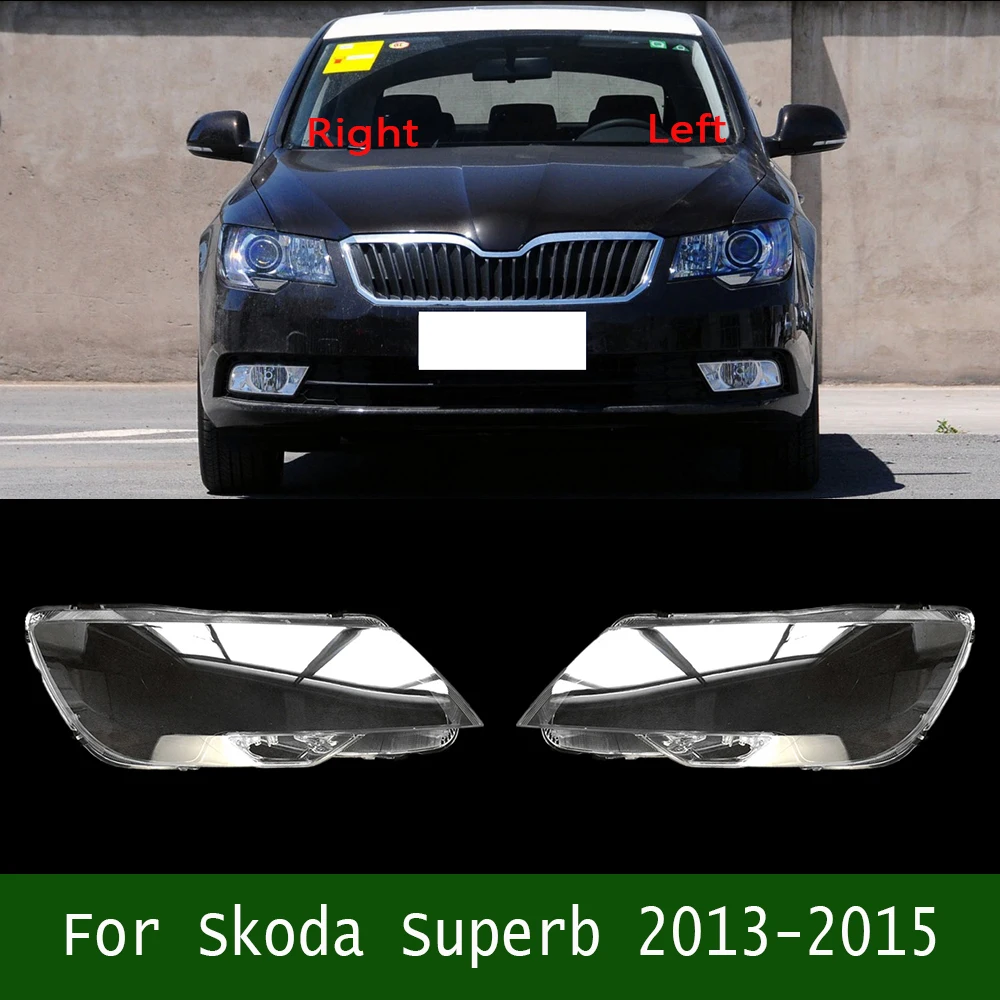

Оригинальная версия корпуса лампы для Skoda Superb 2013-2015, корпус налобного фонаря, прозрачная затеняющая линза для фар из оргстекла