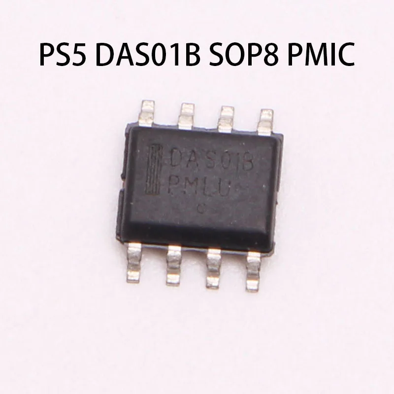 

1pc New Original PS5 DAS01B power management chip SOP-8 Repair Parts For PS5 Power Supply ADP400DR Repair Parts DAS01B SOP8 PMIC