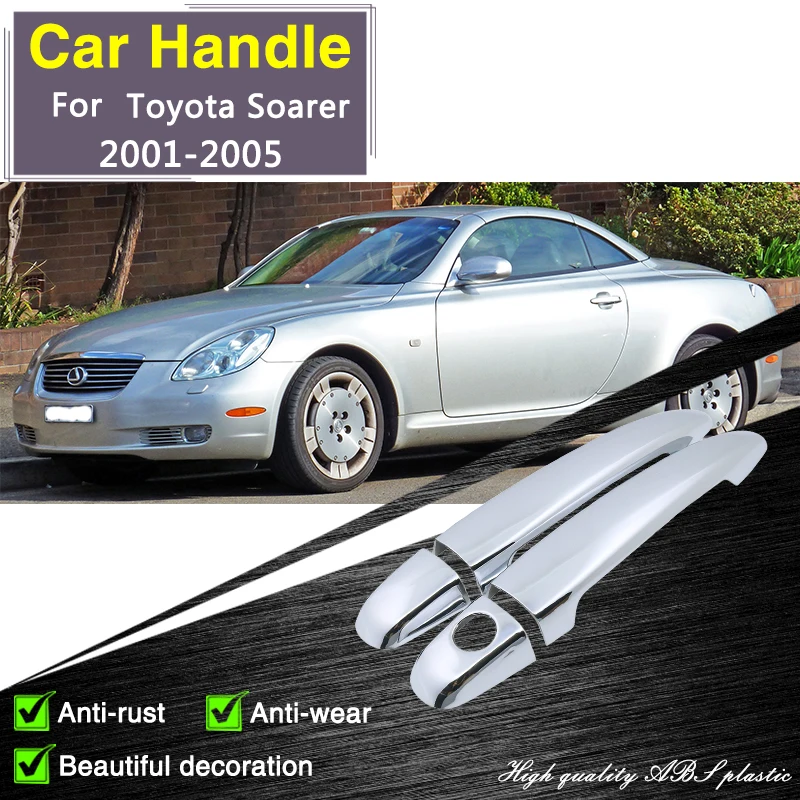 

for Toyota Soarer Z40 Lexus SC 2001 2002 2003 2004 2005 Chrome Door Handle Cover Car Accessories Rustproof Stickers Exterior Cap