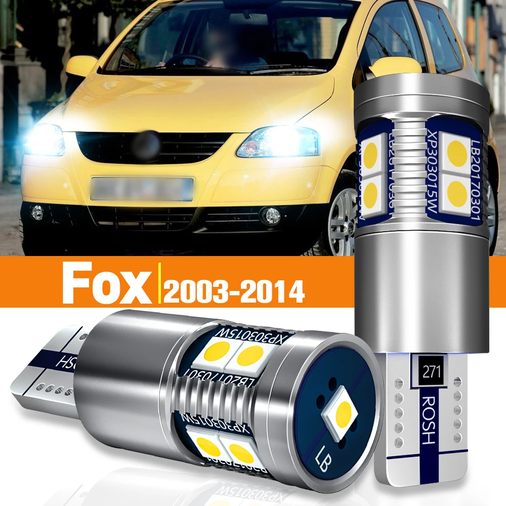 2 шт. светодиодный габаритный фонарь для VW Fox 2003-2014 2004 2005 2006 2007 2008 2009 2010 2011 2012 2013
