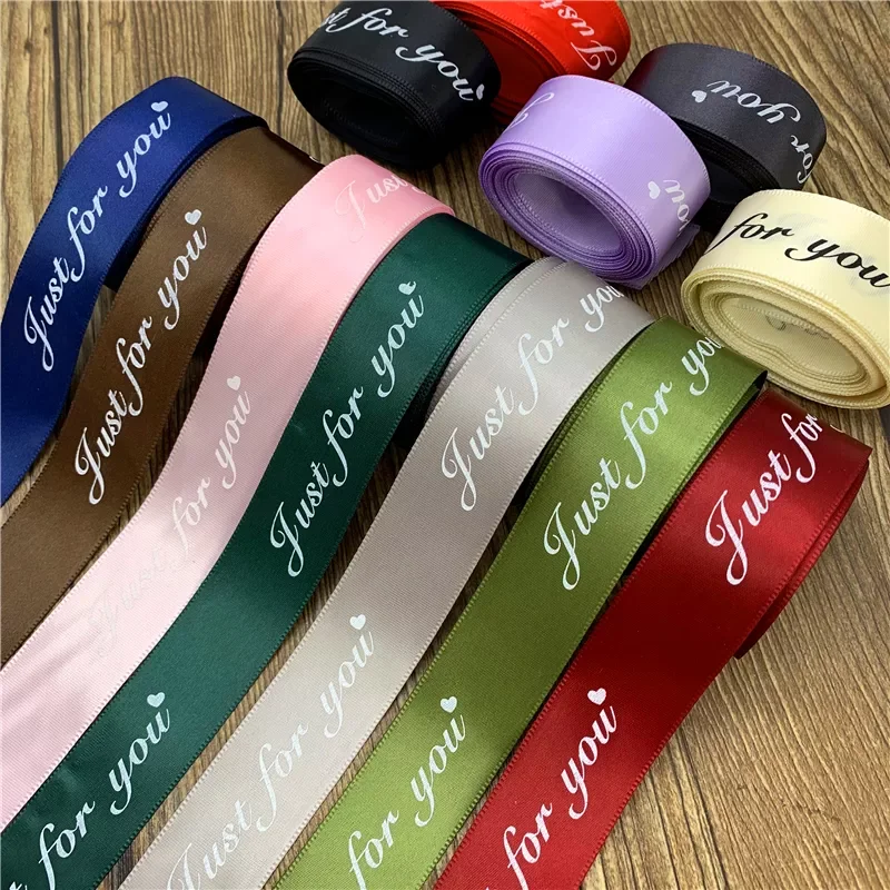 

25mm Romantic Gift Packaging Belt Printed "Just For You" Design Ribbon Tapes Handmade For Wedding Christmas Decoration
