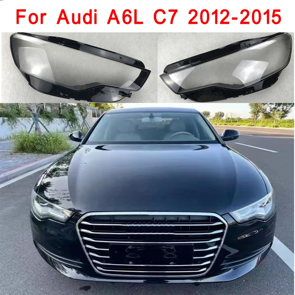 

Car Front Headlight Lens Cover Auto Case Headlamp Glass Lampshade For Audi A6 C7 2012-2015 Lampcover Head Lamp Light Shell