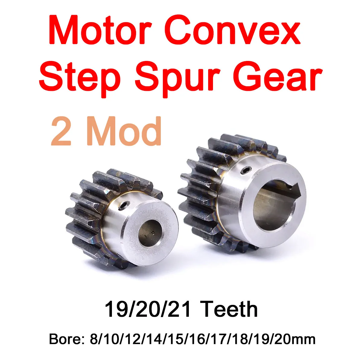 

1Pc 2Mod Spur Gear 19/20/21 Teeth Motor Gear With Step Bore 8/10/12/14/15/16/17/18/19/20mm Transmission Gears Round&Keyway Hole
