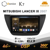 ownice k7 android 10 0 car radio stereo for mitsubishi lancer ix 2007 4g lte 360 2din auto audio system 6g128g spdif optical