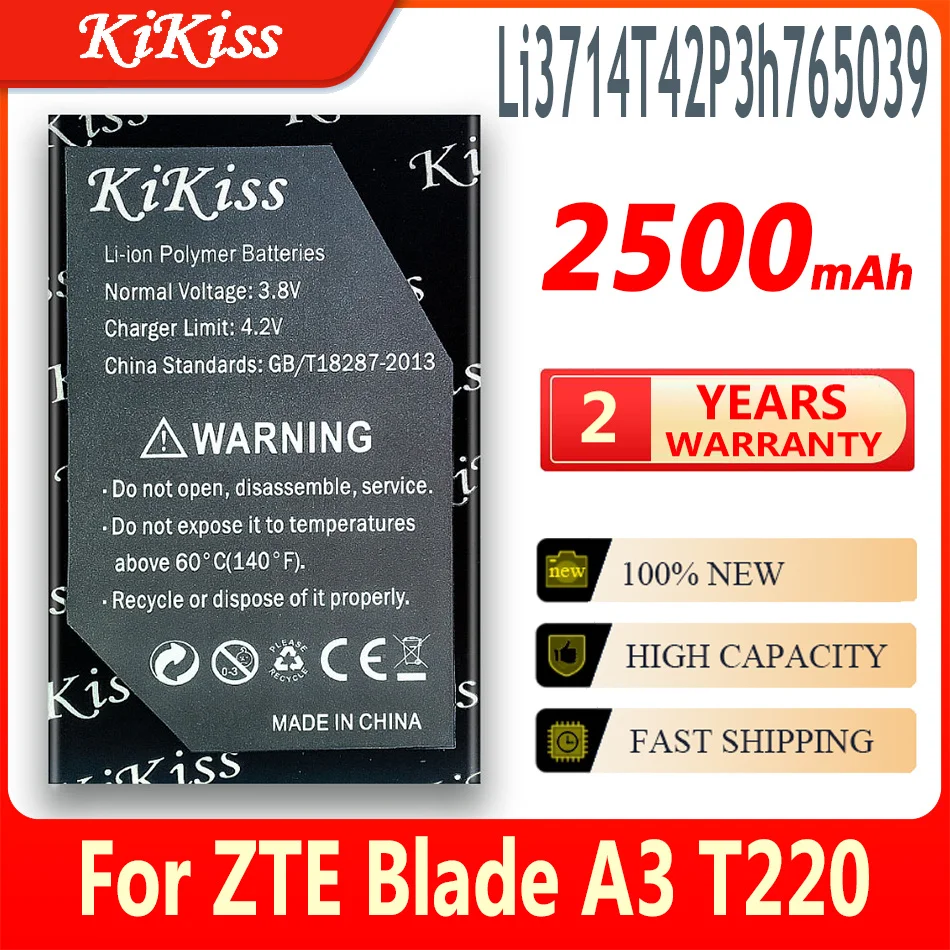 Аккумулятор kikiss LI3714T42P3H765039, 2500 мАч, для ZTE Blade A3 T220 AF3 T221 A5 AF5, сменная батарея с высокой реальной емкостью