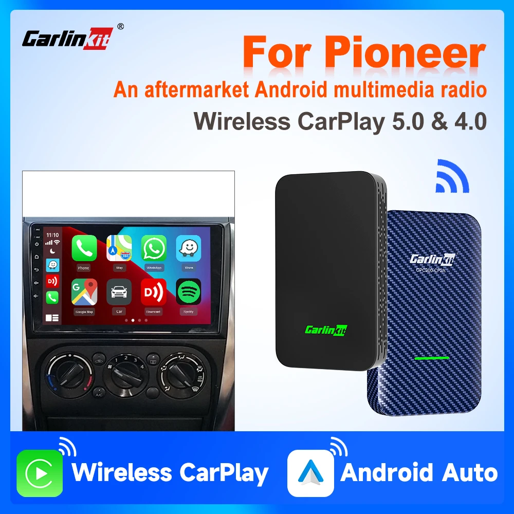 

Wireless CarPlay Adapter CarlinKit 5.0&4.0 Wireless Android Auto BT Auto-connect Plug and Play 5.8Ghz WIFI For Pioneer Head Unit