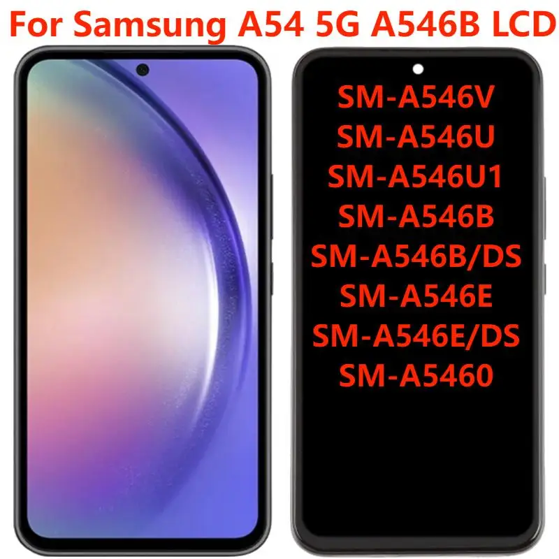 

Оригинальный/TFT 6,4 "для Samsung A54 5G A546V A546U A546B A5460, ЖК-дисплей с рамкой, сенсорный экран, дигитайзер в сборе, запасные части
