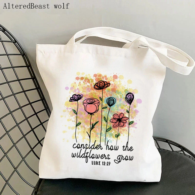 

Women Shopper bag Consider how the wildflowers grow Bag Harajuku Shopping Canvas Shopper Bag girl handbag Tote Shoulder Lady Bag