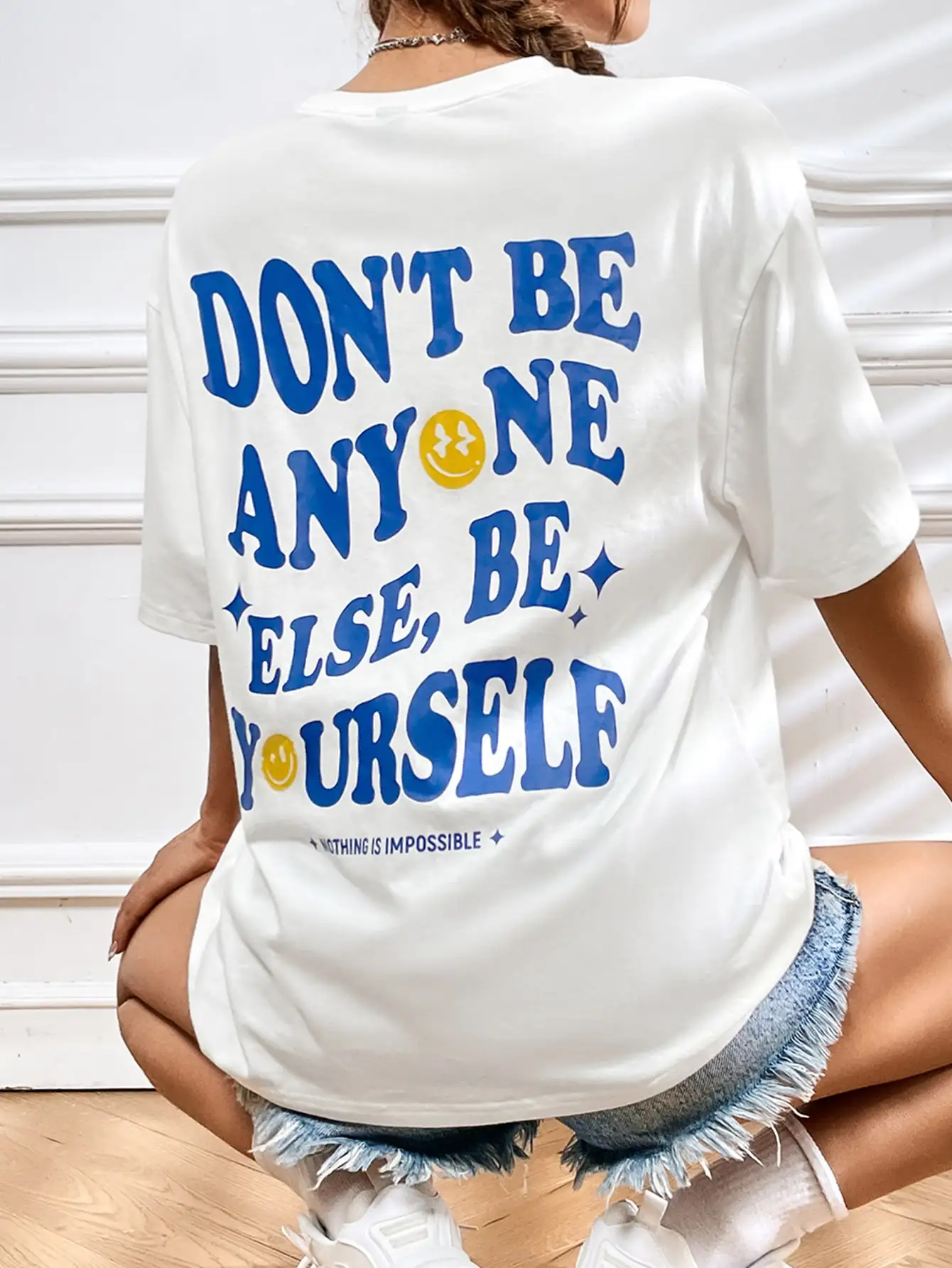 

Don'T Be Anyone Else Be Yourself Nothing Is Impossible Cotton T-Shirt Summer Tshirts Street Casual T-Shirts Hip Hop Man Tshirt