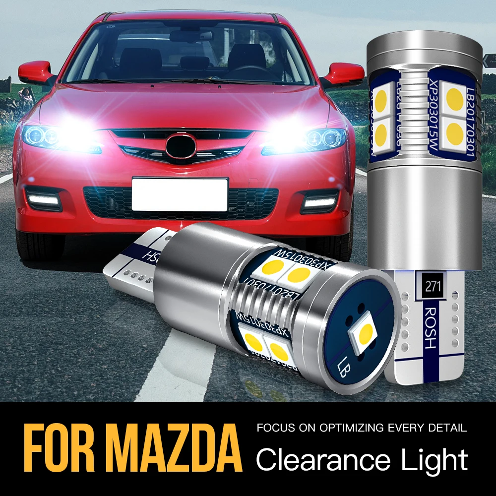 

2pcs W5W T10 Canbus LED Clearance Light Parking Lamp For Mazda 2 DY DE DH 3 BK BL BM BN 5 6 GG GH GJ CX3 CX5 CX7 CX9 MX5 RX8