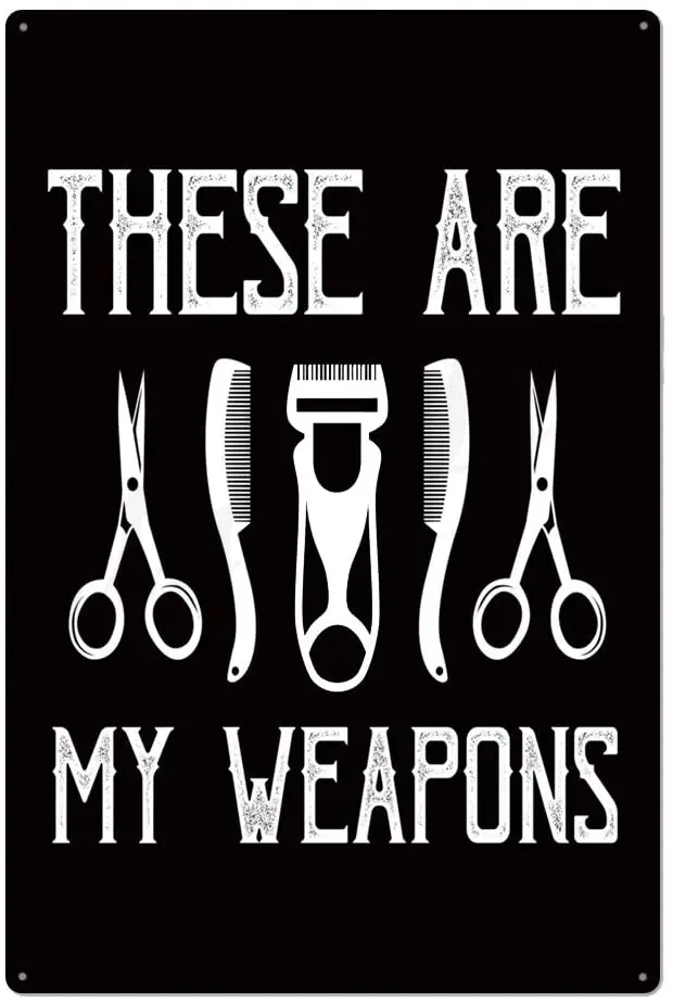 

Они мое оружие, Парикмахерская, металлическая Жестяная Табличка для фотографий, Декор для дома, семьи, влюбленных, таблички для кафе, бара, п...