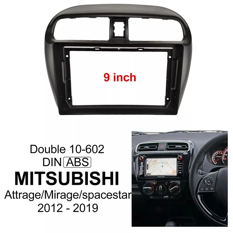 Car Radio Fascia for MITSUBISHI Mirage Space Star 2012-2019 9 Inch Screen Kit