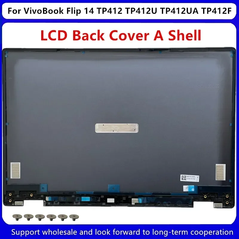 Новинка для Asus VivoBook Flip 14 TP412 TP412U TP412UA TP412F SF4100 V4000 задняя крышка ЖК-дисплея
