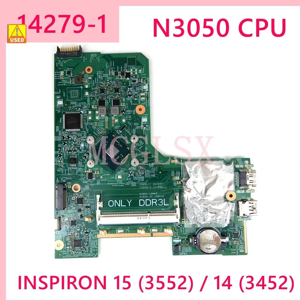 14279-1 N3050 CPU  Mainboard For DELL INSPIRON 15 (3552)  14 (3452) Laptop Motherboard CN-00DTRW 100% Test OK Used