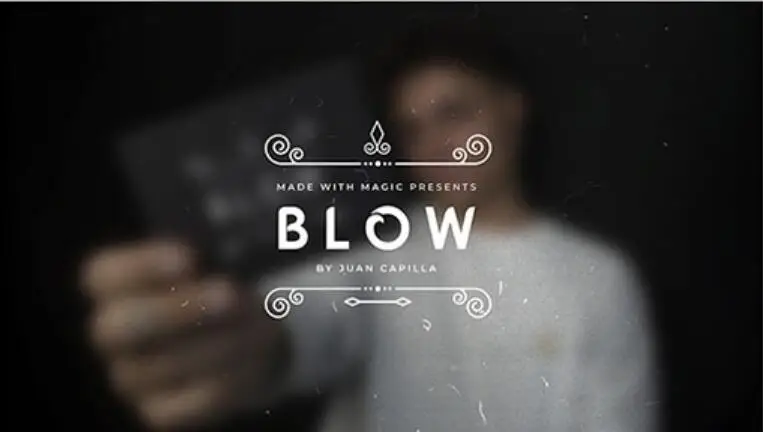 

BLOW By Juan Capilla, Магическая инструкция, волшебный трюк