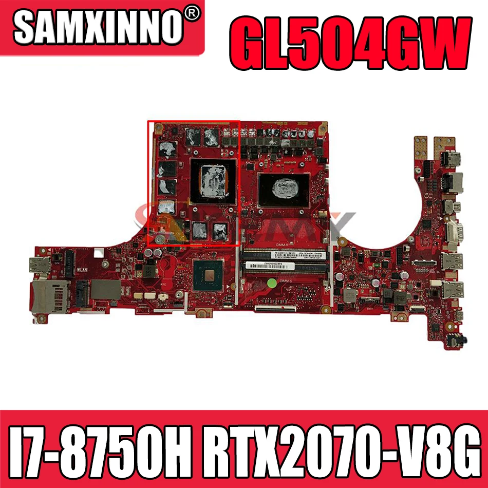 

Материнская плата для ноутбука GL504GW, модель для Asus ROG Strix Scar II GL504G GL504GW, материнская плата для ноутбука, материнская плата, тест ОК