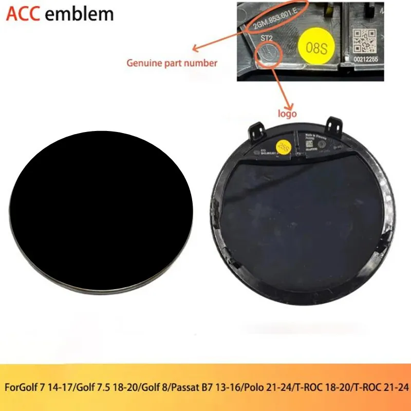 

ACC Радар Передние эмблемы Автомобильный логотип 2GM 853601 Совместимый значок для Golf 7, 7,5 8, Polo Passat Arteon T-Roc Bora T-Cross