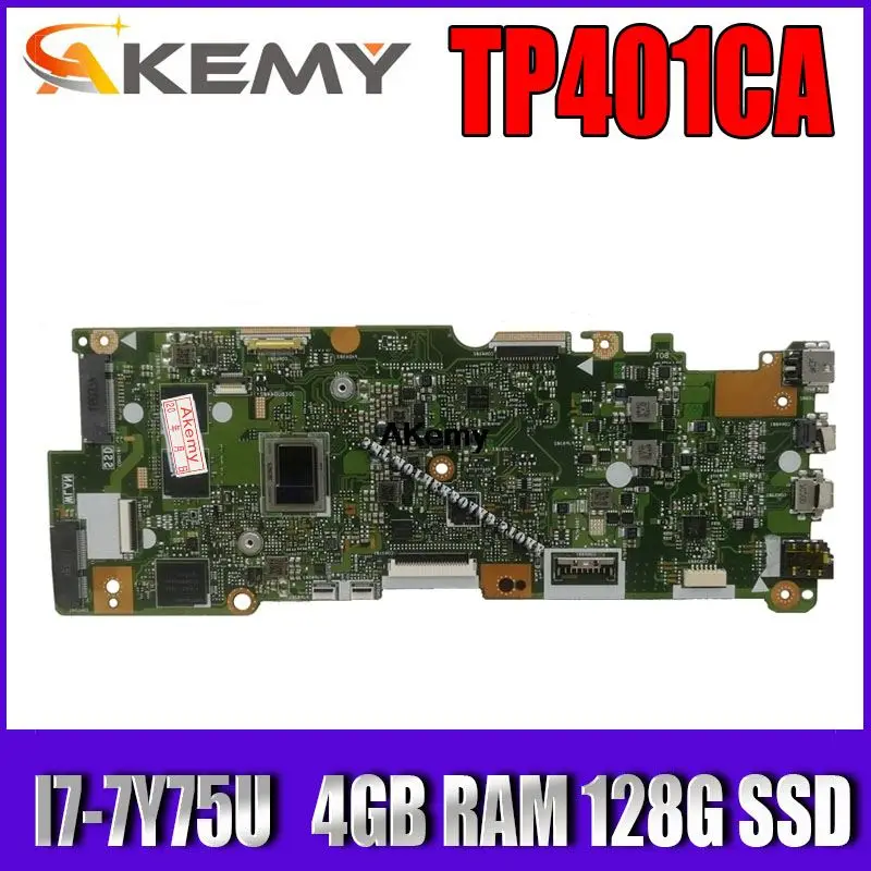 

TP401CA материнская плата для ноутбука Asus VivoBook Flip 14 TP401C TP401CA материнская плата для ноутбука I7-7Y7 5 ЦП 4 Гб ОЗУ 128 Гб SSD