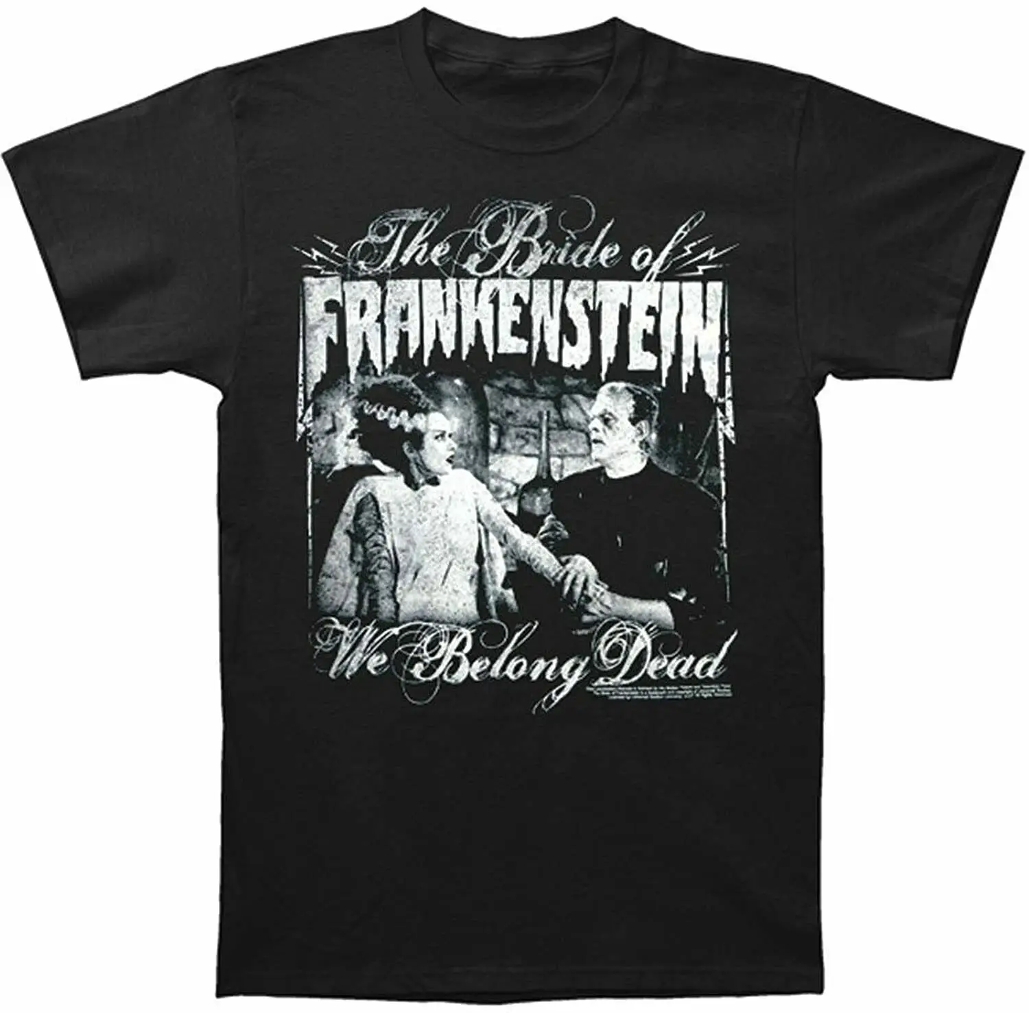 

The Bride Of Fr4Nkenstein Shirt Universal Monsters We Belong Dead Birthday Gift