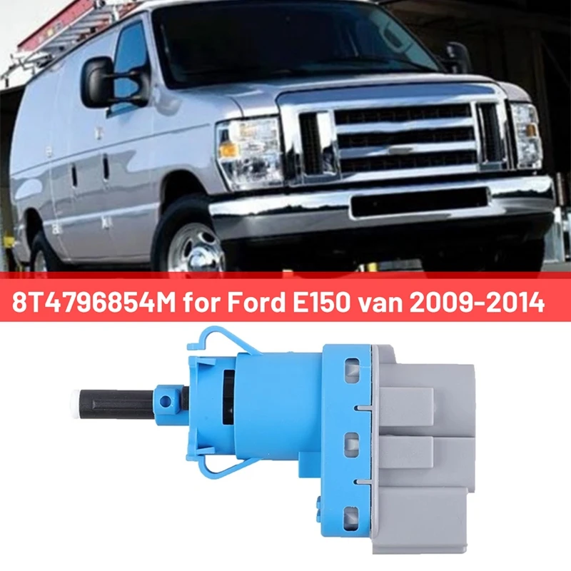 

Brake Light Switch Switch Brake Car Brake Light Switch For Ford E150 Van 2009-2014 8T4796854M