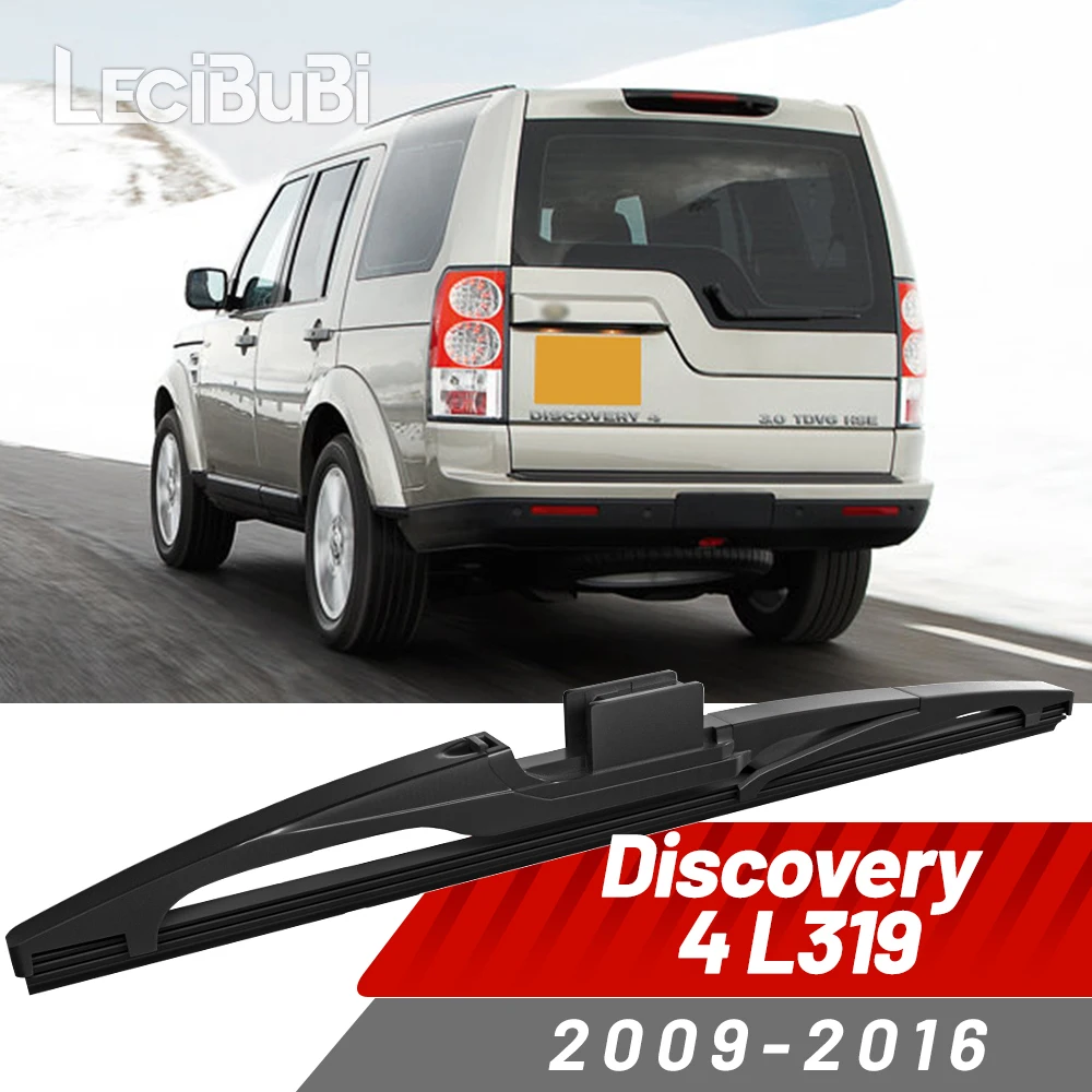 

Щетка заднего стекла, аксессуары для дворников для Land Rover Discovery 4 L319 2009-2016 2003 2010 2011 2012 2013