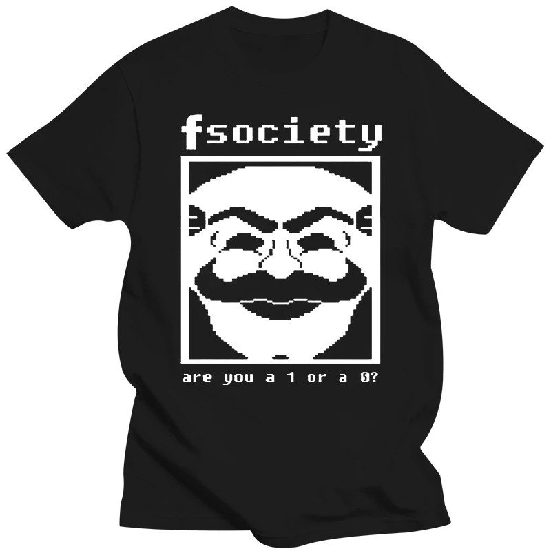 Mr Robot Fsociety - Are You A 1 Or 0 Tv Hacking Hacker Quote Geek Размер S 3XL Красочная футболка