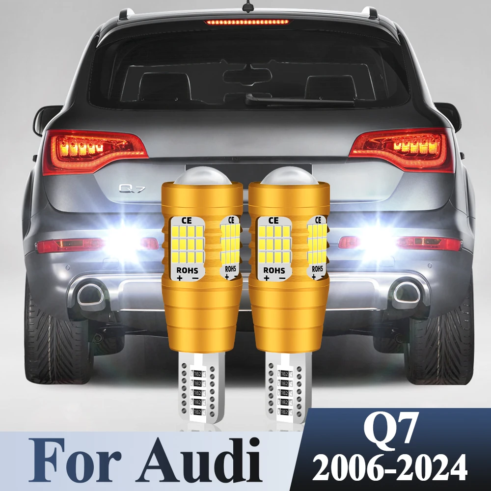 

Светодиодные лампы заднего хода для Audi Q7 4L 4M 2006-2024 2008 2009 2010 20112012 2013 2014 2015 2016 2017 2018 Лампа заднего хода