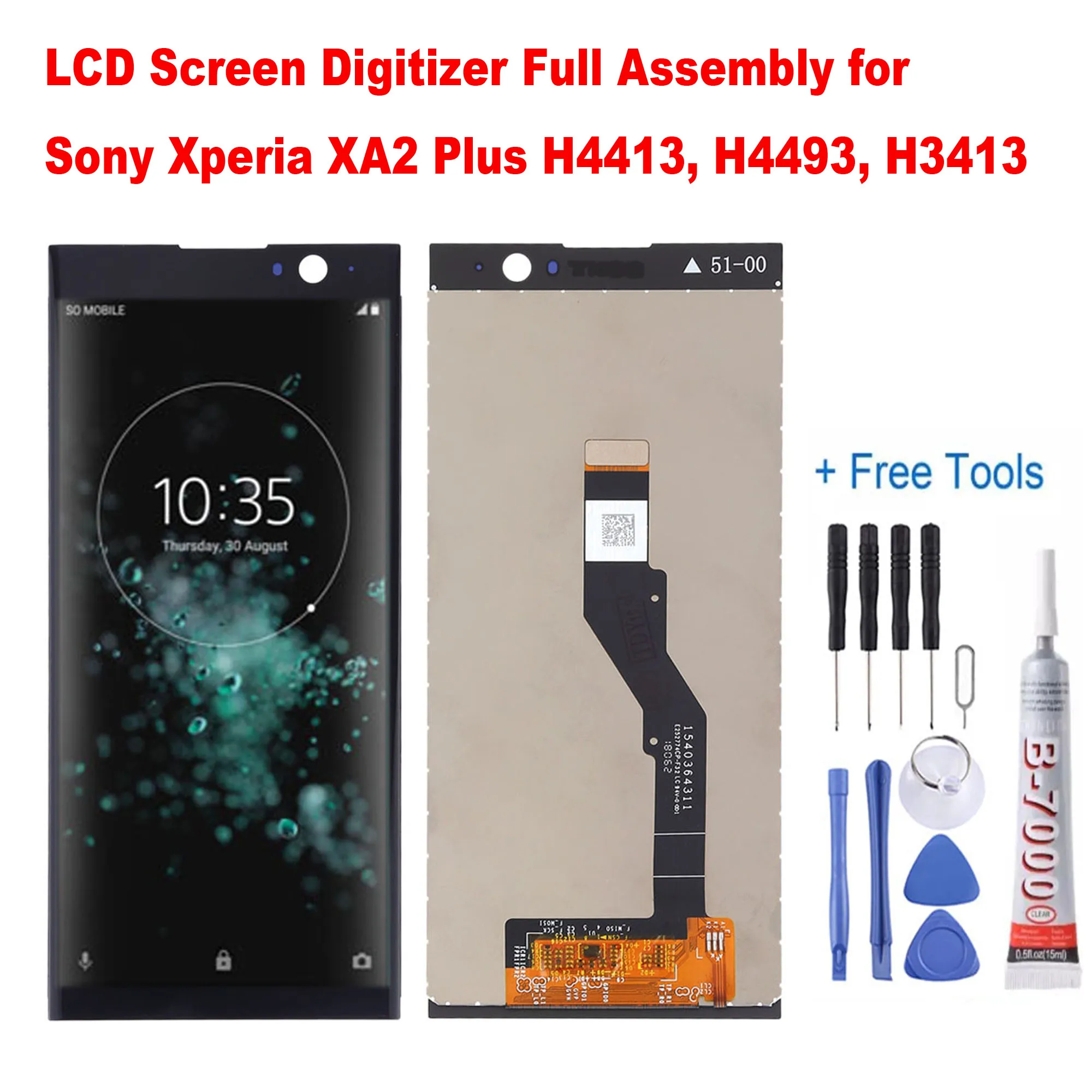 

LCD Display Screen Digitizer Full Assembly for Sony Xperia XA2 Plus H4413, H4493, H3413 Free Tools