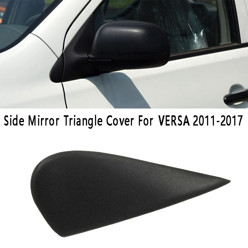 

2X New For NISSAN VERSA 2011-2017 Sedan Front Side Fender Trim/ Mirror Finisher Side Mirror Triangle Cover