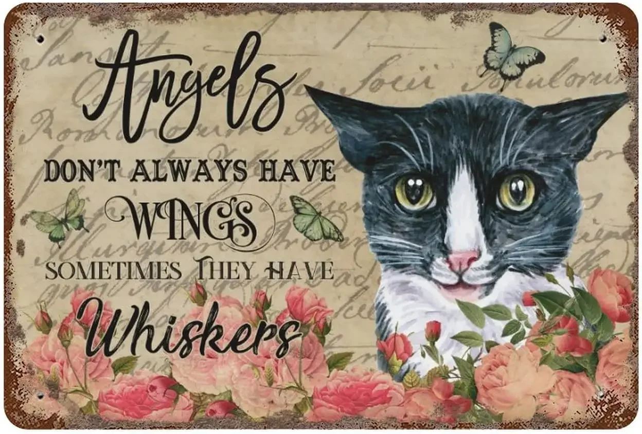 

Ангелы не всегда имеют крылья иногда у них венчики жестяной знак винтажный цветочный Кот подарок для влюбленных винтажный металл