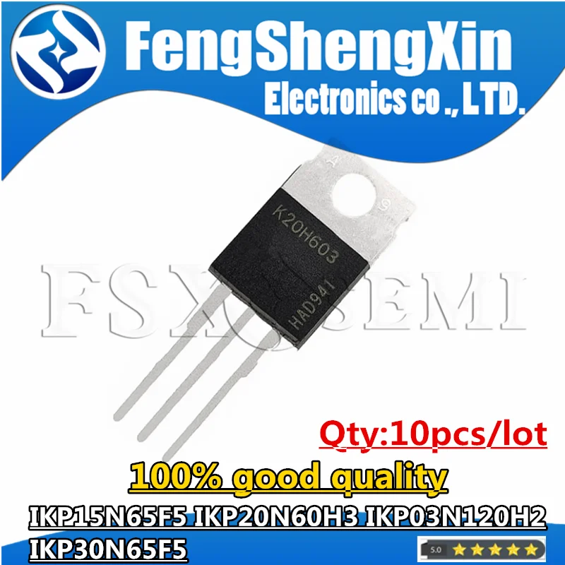 Чипы IKP15N65F5 IKP20N60H3 IKP03N120H2 IKP30N65F5 K15EF5 K20H603 K03H1202 K30EF5 TO-220, 10 шт.