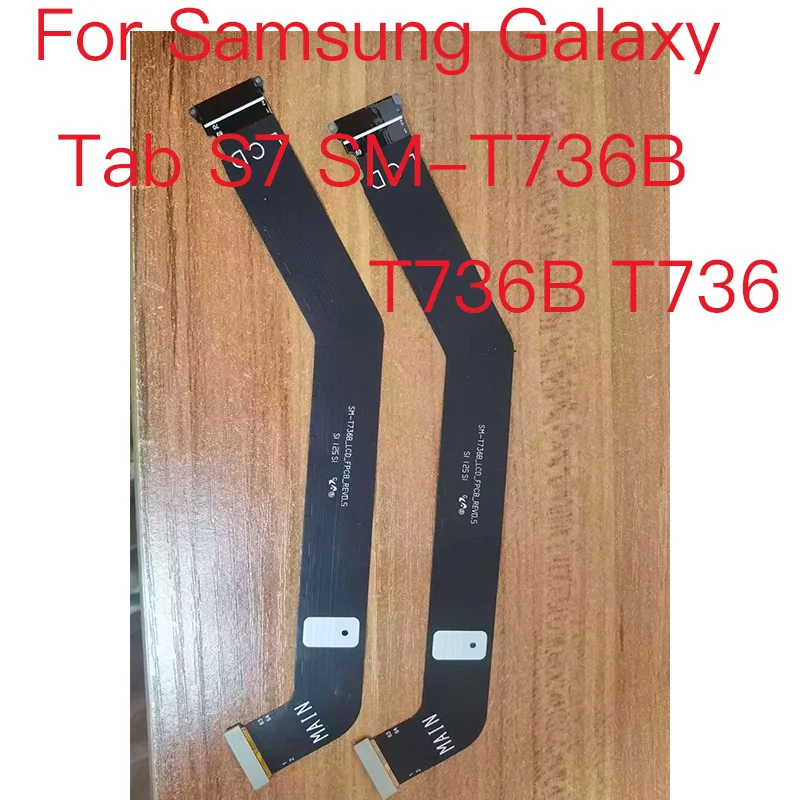 1PCS New Original Mainboard Flex For Samsung Galaxy Tab S7 SM-T736B T736B T736 Main Board Motherboard Connector LCD Cable - купить по