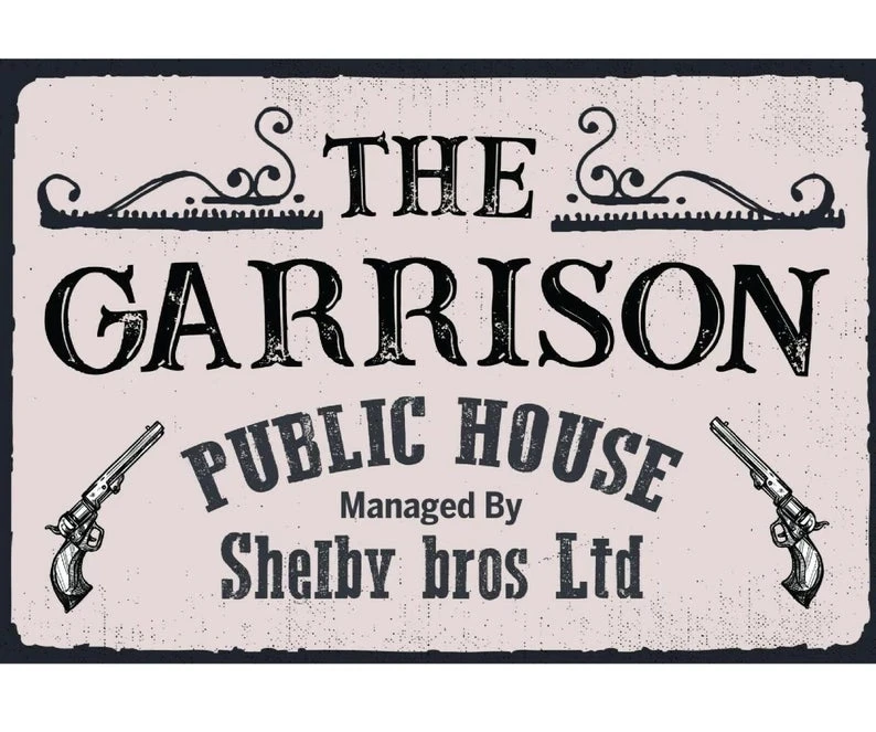 Peaky Blinders Public House The Garrison Retro Vintage Style Metal Sign Man Cave Shed Gift Funny Garage Pub Club Wall Decor