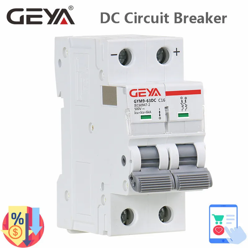 GEYA Din Rail DC MCB 6KA 2P 500V Мини автоматический Выключатель DC 6A 10A 16A 20A 25A 32A 40A 50A 63A