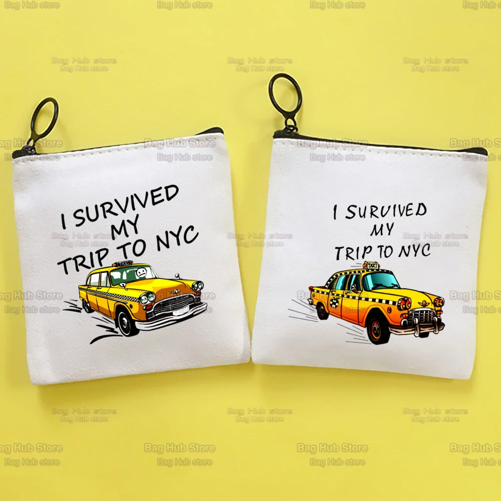 

I Survived My Trip To NYC Canvas Coin Wallet Bag DIY Zipper Coin Key Bag Money Pocket Women Men Coin Purse Small Kid Pouch