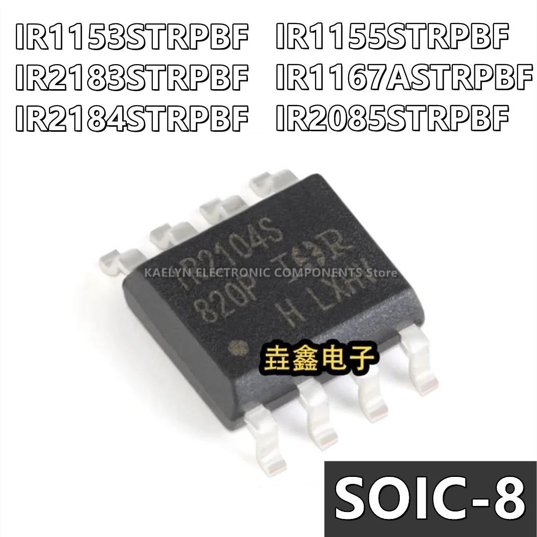 10 шт./лот IR1153STRPBF IR1153S IR2183STRPBF IR2183S IR2184STRPBF IR2184S IR1155STRPBF IR1155S IR1167A IR2085S TRPBF SOIC-8