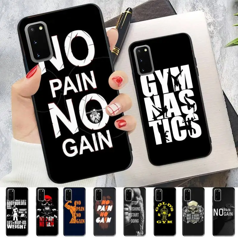 

No Pain No Gain Gym Fitness Phone Case for Samsung S10 21 20 9 8 plus lite S20 UlTRA 7edge
