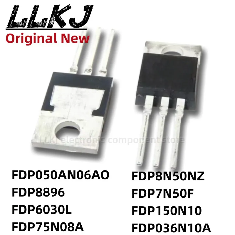 

1 шт. FDP050AN06AO FDP8896 FDP6030L FDP75N08A FDP8N50NZ FDP7N50F FDP150N10 FDP036N10A TO-220 MOS FET