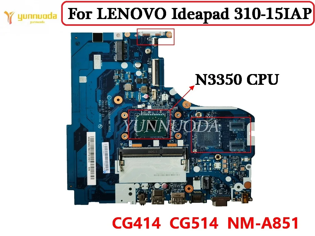 CG414 CG514 NM-A851 для LENOVO Ideapad 310-15IAP ноутбук материнская плата с 3350 процессором 100% протестирован