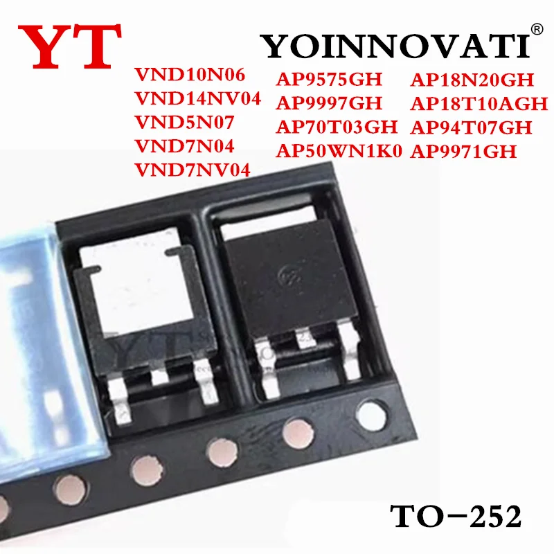10 шт. VND10N06 VND14NV04 VND5N07 VND7N04 VND7NV04 AP9575GH AP9997GH AP70T03GH AP50WN1K0 AP18N20GH AP18T10AGH AP94T07GH AP9971GH