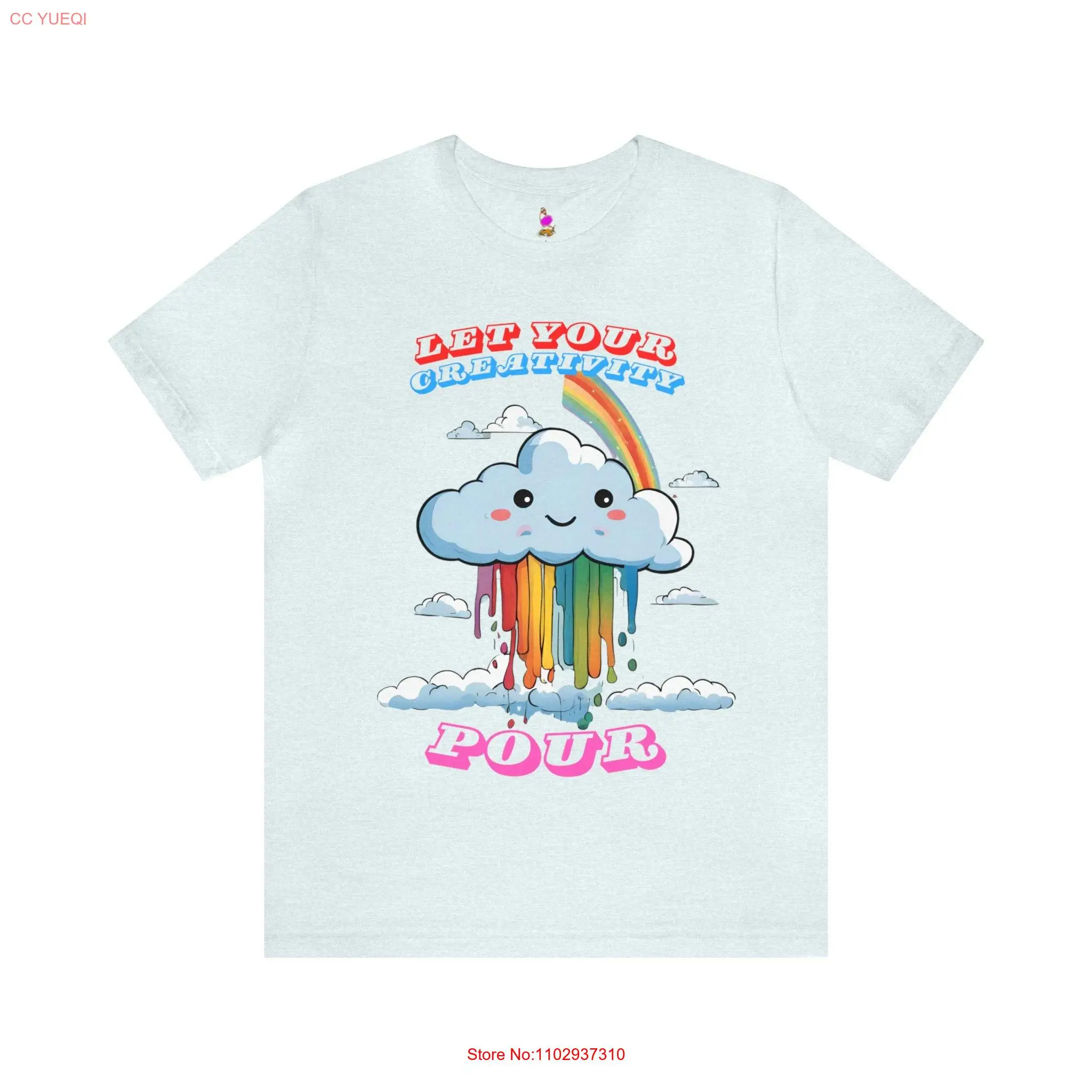 Motivational Girls T Shirt Inspirational Artist Rainbow Cloud Womens Bright long or short sleeves