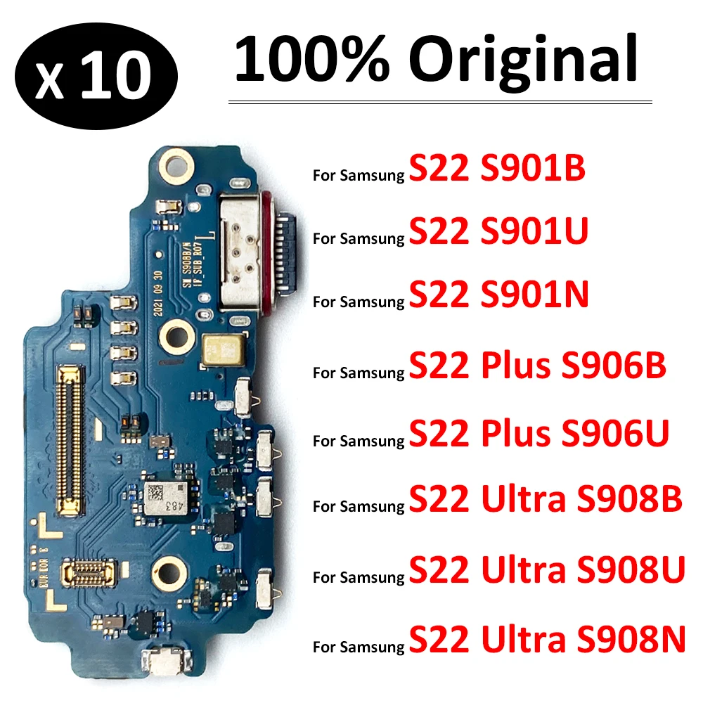 

10Pcs, Original USB Charger Charging Dock Port Connector Flex Cable For Samsung Galaxy S22 Plus Ultra 5G S908B S908U S901B S906B