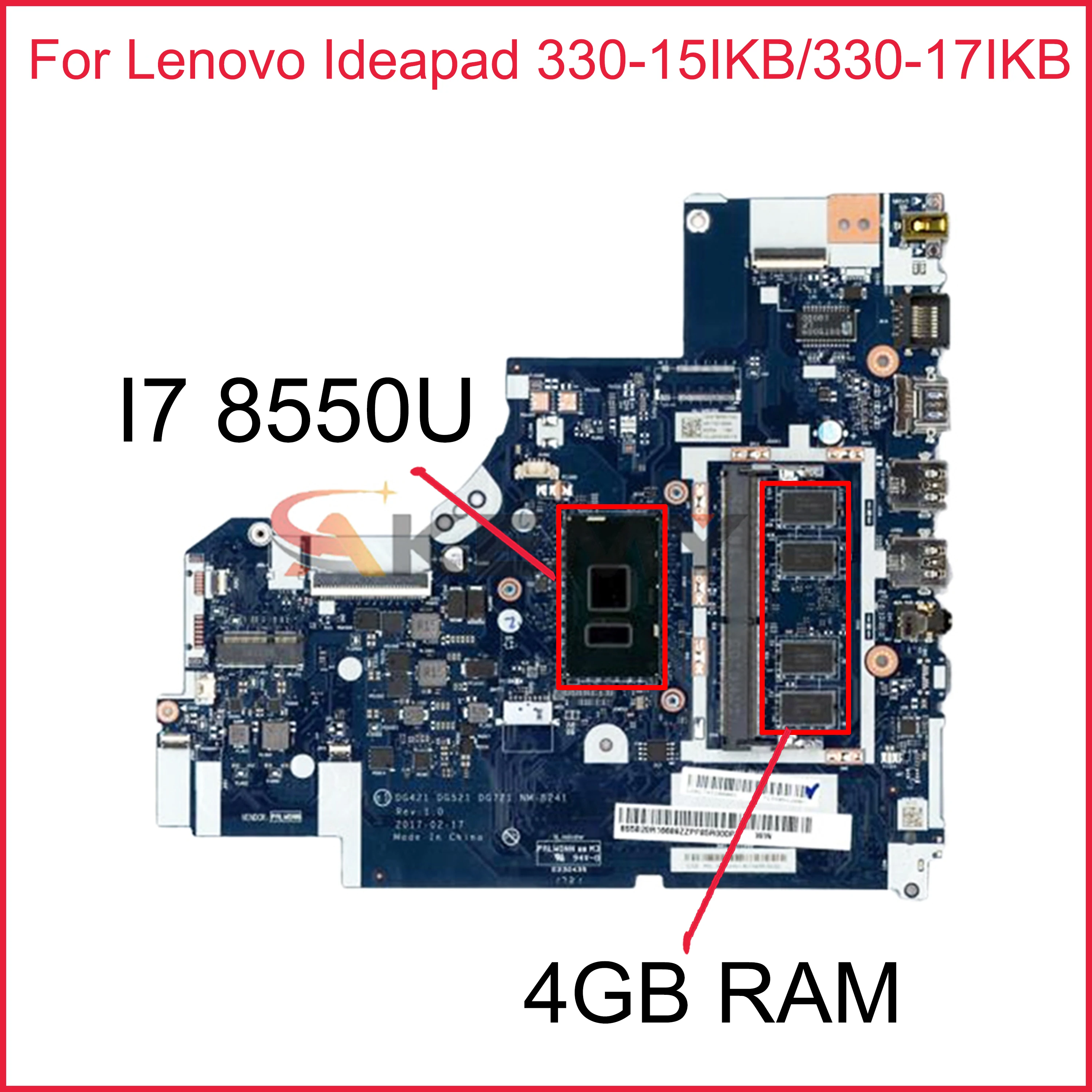 

Материнская плата для ноутбука Lenovo Ideapad 330-15IKB/330-17IKB, системная плата с процессором I7 8550U 4 Гб DDR4 100%, полностью протестирована